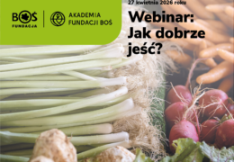 Webinar „Jak dobrze jeść?”